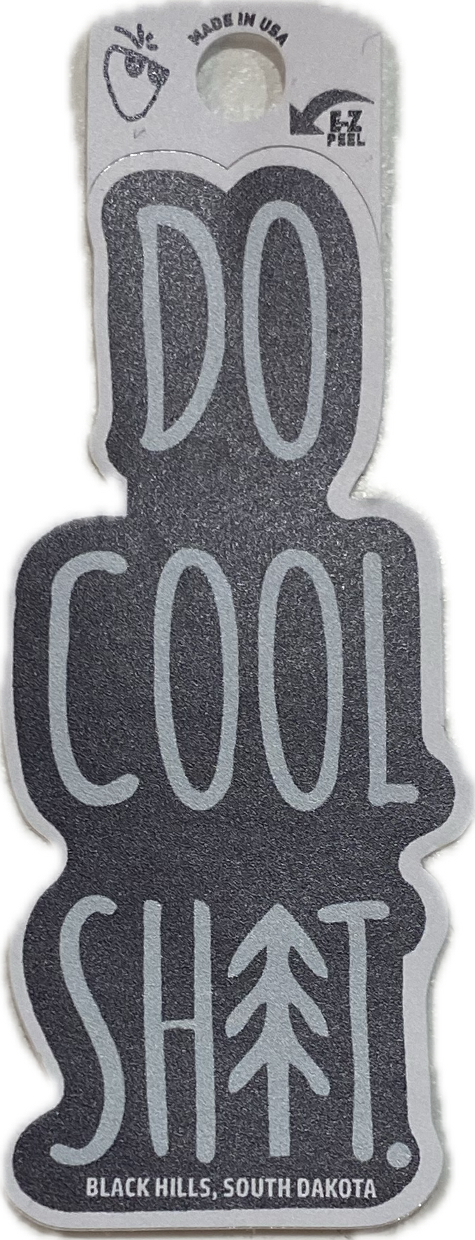 Do Cool Shit Sticker