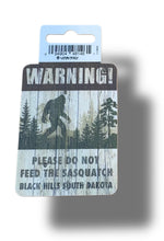 Load image into Gallery viewer, Please Do Not Feed the Sasquatch Sticker
